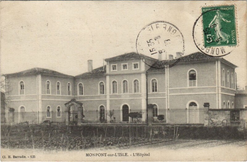 Carte postale ancienne Monpont-sur-L'Isle - L'Hopital