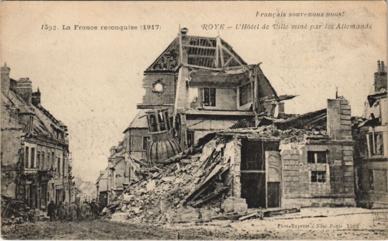 Carte postale ancienne La France reconquise Roye L'Hotel de Ville mine par les Allemands