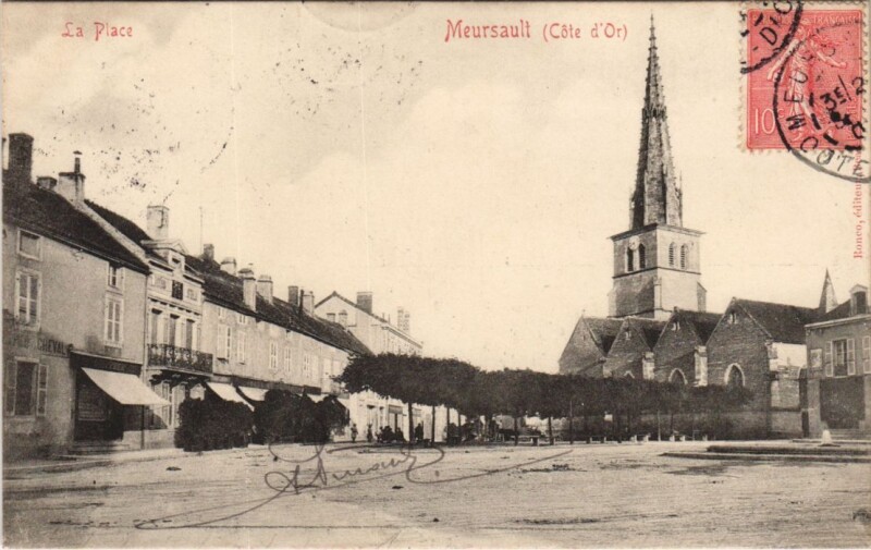 Carte postale ancienne Meursault La Place à Meursault