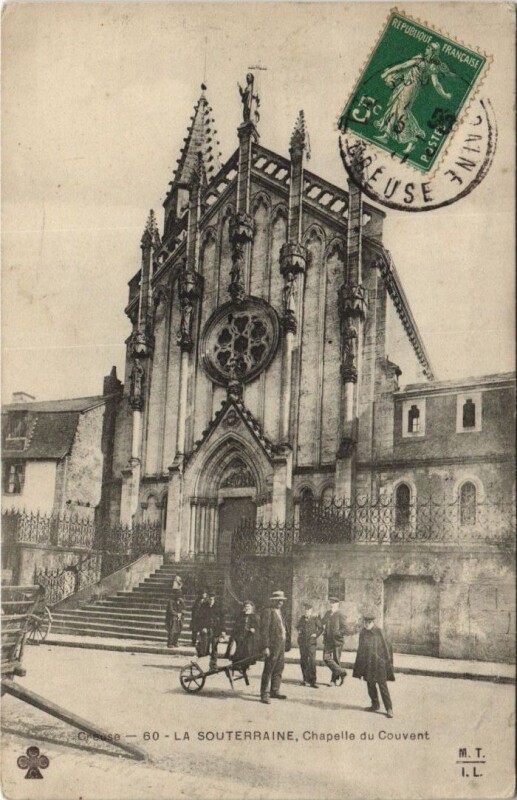 Carte postale ancienne La Souterraine Chapelle du Couvent à La Souterraine