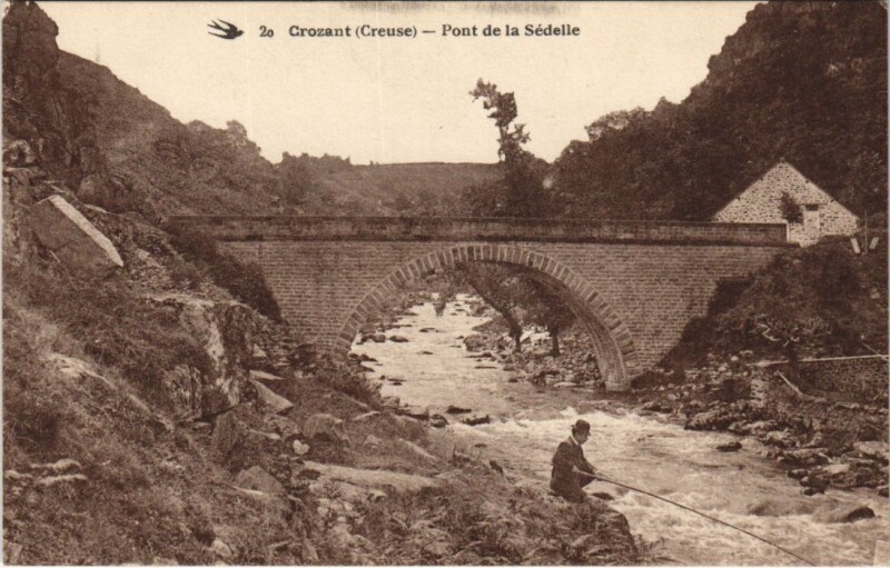 Carte postale ancienne Crozant - Pont de la Sedelle à Crozant