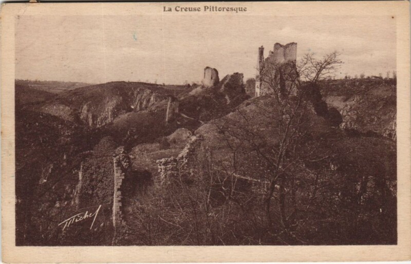 Carte postale ancienne Vue d'ensemble des Ruines de Crozant à Crozant