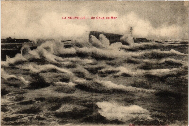 Carte postale ancienne La Nouvelle Un Coup de Mer France