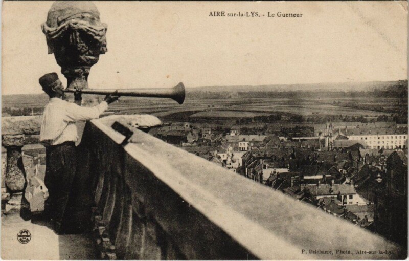 Carte postale ancienne Aire-sur-la-Lys - Le Guetteur à Aire-sur-la-Lys
