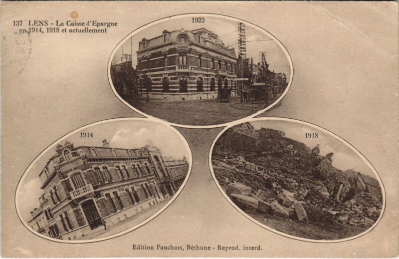 Carte postale ancienne Lens-La Caisse d'Epargne en 1914,1918 et actuellement