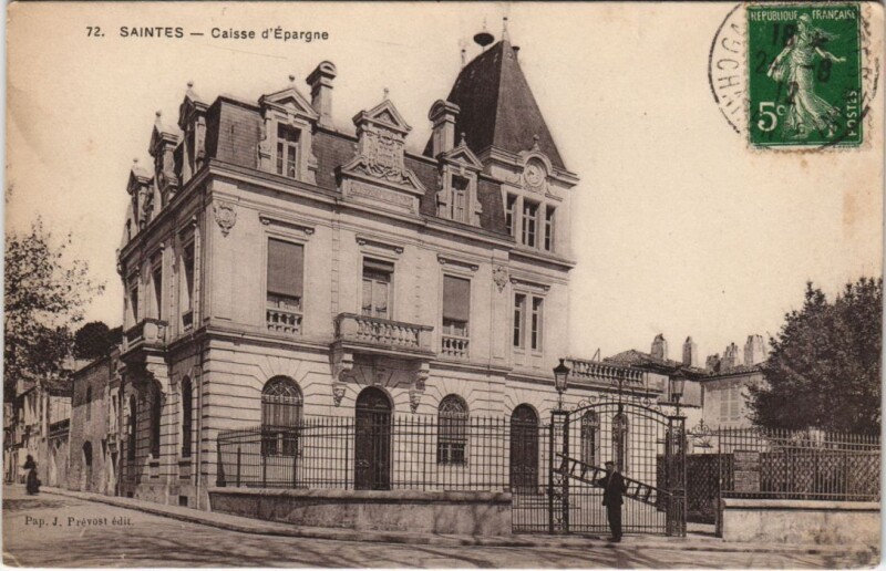 Carte postale ancienne Saintes-Caisse d'Epargne à Saintes
