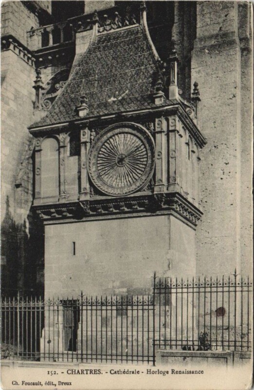 Carte postale ancienne Chartres-Cathédrale-Horloge Renaissance à Chartres