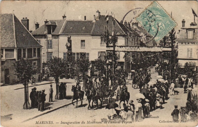 Carte postale ancienne Marines - Inauguration du Monument de l'amiral Peyron à Marines