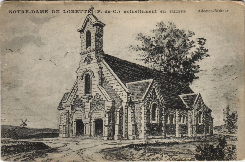 Carte postale ancienne N.-D. de Lorette-actuellement en ruines