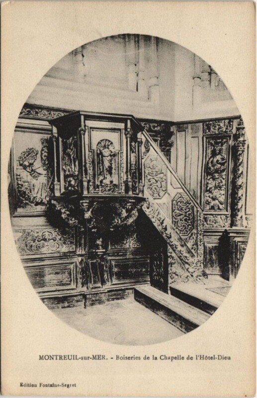 Carte postale ancienne Montreuil-sur-Mer - Boiseries de la Chapelle de l'Hótel-Dieu à Montreuil