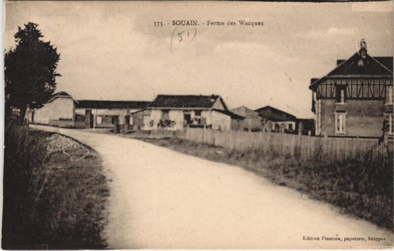 Carte postale ancienne Souain - Ferme des Wacques