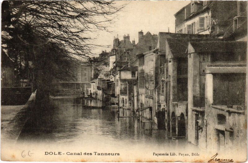 Carte postale ancienne Dole- Canal des Tanneurs France