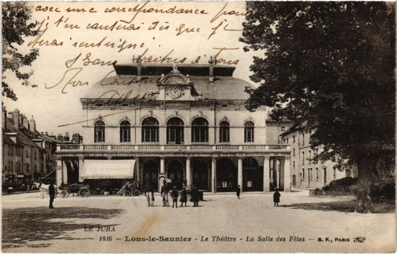 Carte postale ancienne Lons le Saunier- Le Theatre , La Salle des Fetes France à Lons-le-Saunier