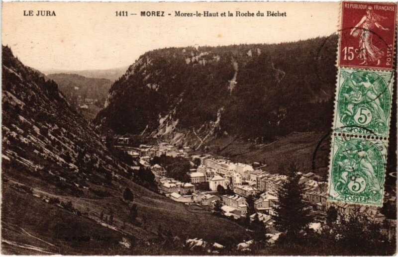 Carte postale ancienne Morez- Morez le Haut et la Roche du Bechet France