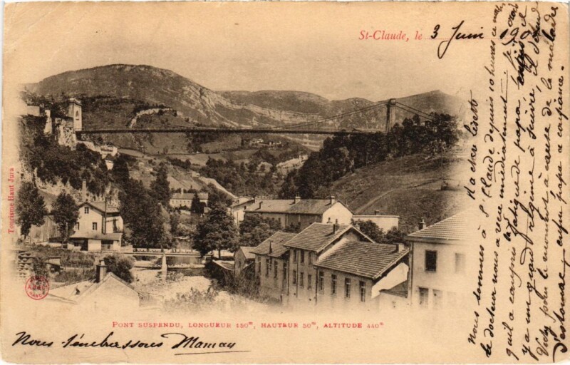 Carte postale ancienne Saint Claude- Pont Suspendu France à Saint-Claude