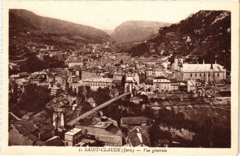 Carte postale ancienne Saint Claude- vue generale France à Saint-Claude