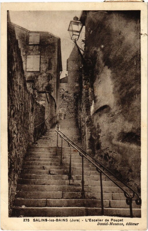 Carte postale ancienne Salins les Bains- Escalier de Poupet France à Salins-les-Bains