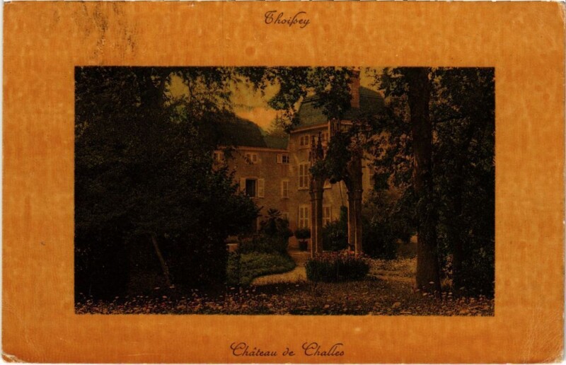 Carte postale ancienne Thoifsey- Chateau de Challes France