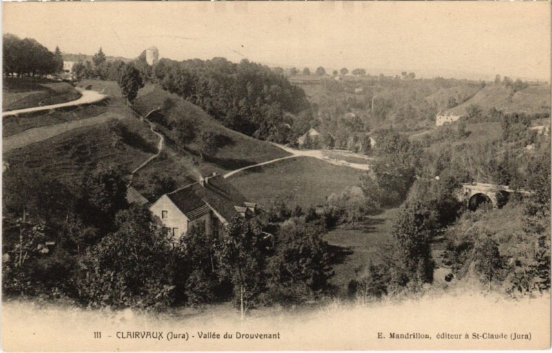 Carte postale ancienne Clairvaux- Vallee du Drouvenant France
