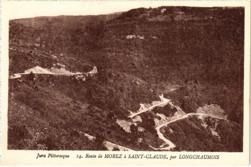 Carte postale ancienne Route de Morez a Saint Claude France à Saint-Claude