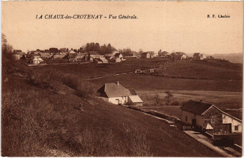 Carte postale ancienne La Chaux des Crotenay- Vue generale France à Chaux-des-Crotenay