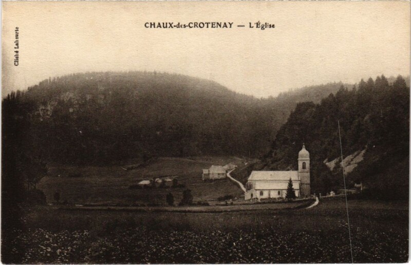 Carte postale ancienne Chaux des Crotenay -Eglise France à Chaux-des-Crotenay