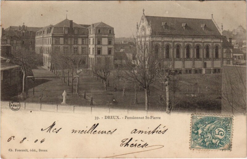 Carte postale ancienne Dreux - Pensionnat Saint-Pierre à Dreux