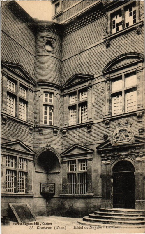 Carte postale ancienne Castres Hotel de Nayrac, La Cour France à Castres
