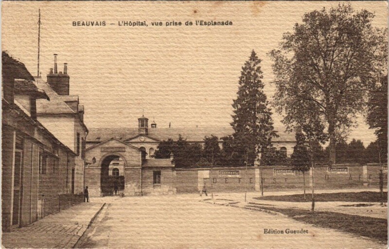 Carte postale ancienne Beauvais L'Hopital vue prise de I'Espianade à Beauvais