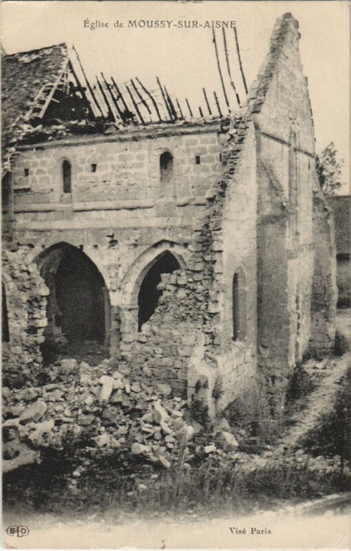 Carte postale ancienne Moussy-sur-Aisne - Eglise de Moussy-sur-Aisne - Ruines