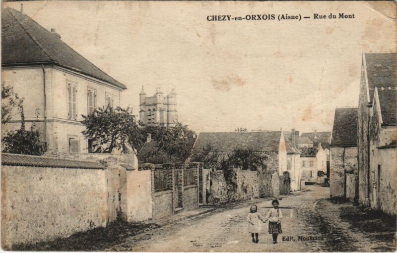 Carte postale ancienne Chezy-en-Orxois - Rue du Mont à Chézy-en-Orxois