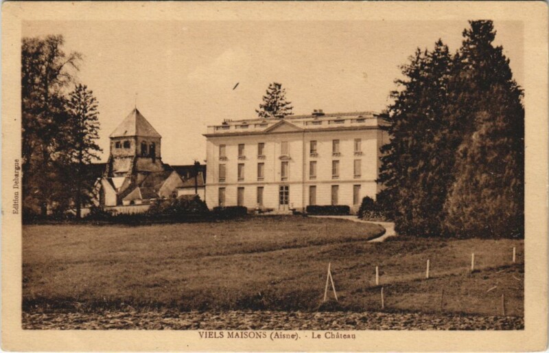 Carte postale ancienne Viels-Maisons - Le Chateau à Viels-Maisons