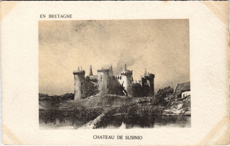 Carte postale ancienne En Bretagne - Chateau de Susinio