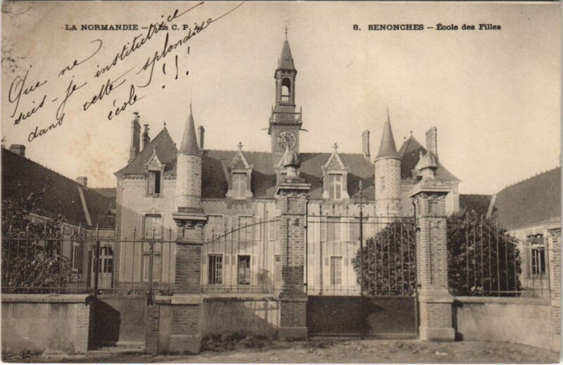 Carte postale ancienne La Normandie - La C.P.A. - Senonches - Ecole des Filles à Senonches