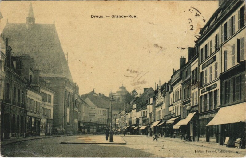 Carte postale ancienne Dreux - Grande - Rue à Dreux
