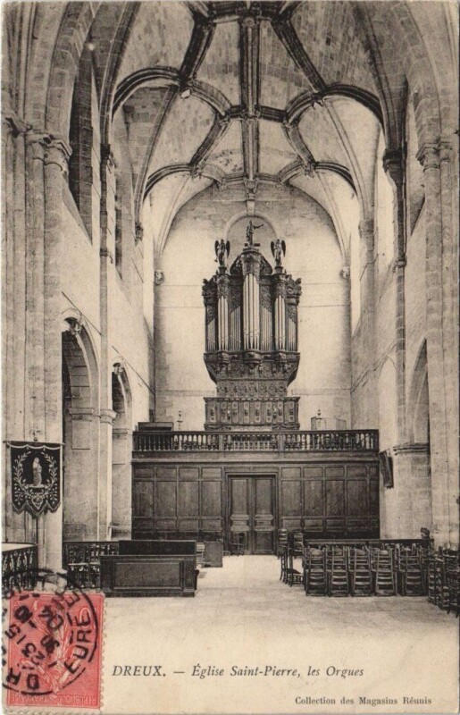 Carte postale ancienne Dreux - Eglise Saint-Pierre les Orgues à Dreux