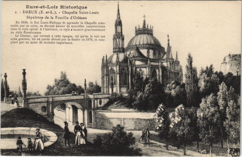 Carte postale ancienne Dreux - Chapelle Saint-Louis - Sépulture de la Famille à Dreux