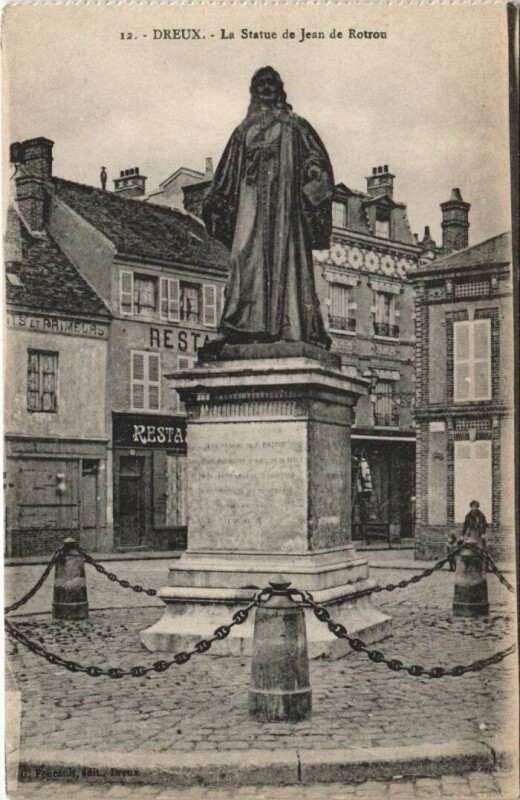Carte postale ancienne Dreux - La Statue de Jean de Rotrou à Dreux