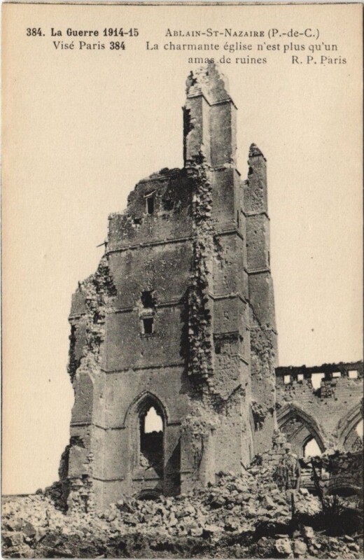 Carte postale ancienne Ablain-Saint-Nazaire - La charmante Eglise n'est plus qu'un à Ablain-Saint-Nazaire
