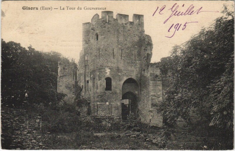 Carte postale ancienne Gisors - La Tour du Gouverneur à Gisors