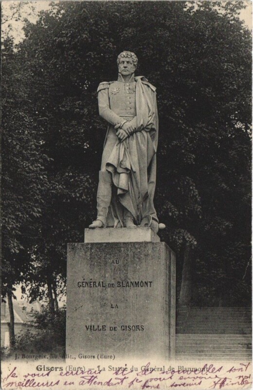 Carte postale ancienne Gisors - La Statue du General de Blanmont à Gisors