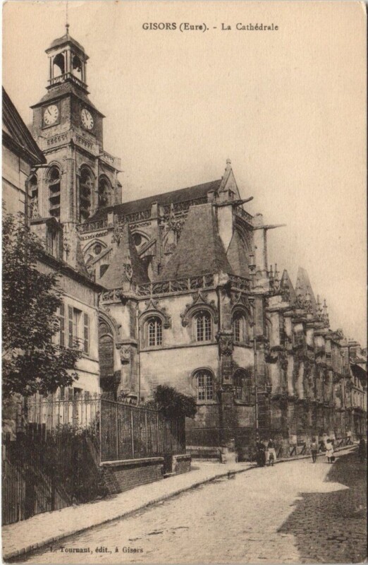 Carte postale ancienne Gisors - La Cathedrale à Gisors
