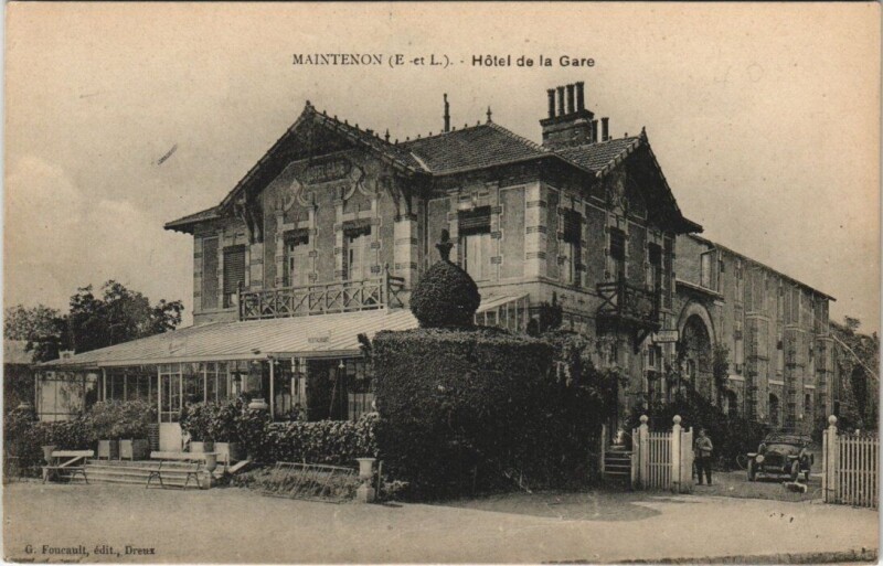 Carte postale ancienne Maintenon Hotel de de la Gare à Maintenon