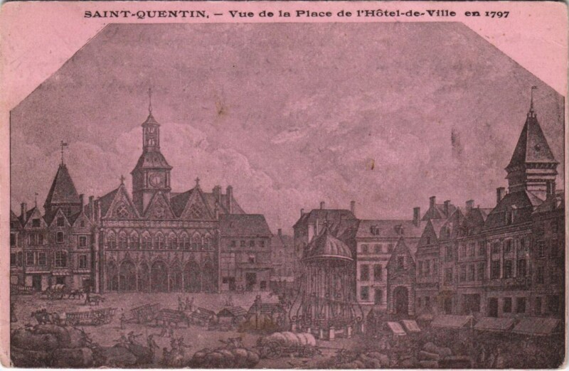 Carte postale ancienne Saint Quentin- vue de la Place de l'Hotel de Ville France à Saint-Quentin