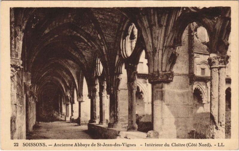 Carte postale ancienne Soissons- Ancienne Abbaye de Saint-Jean des Vignes France à Soissons