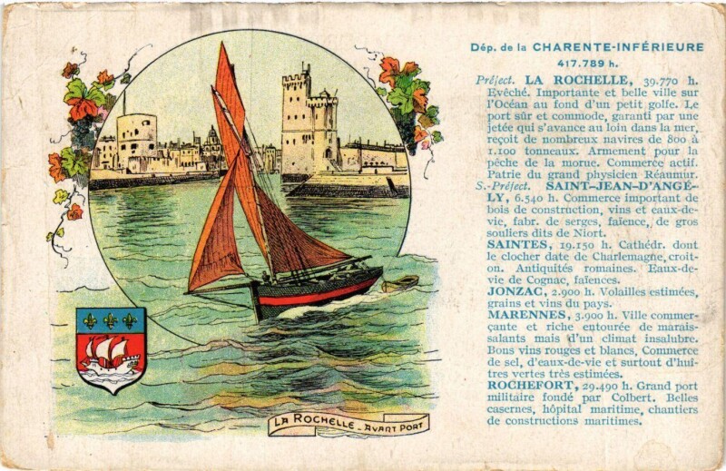 Carte postale ancienne Dép. de la Charente-Inférieure - La Rochelle Saint-Jean-d'Angely. à La Rochelle