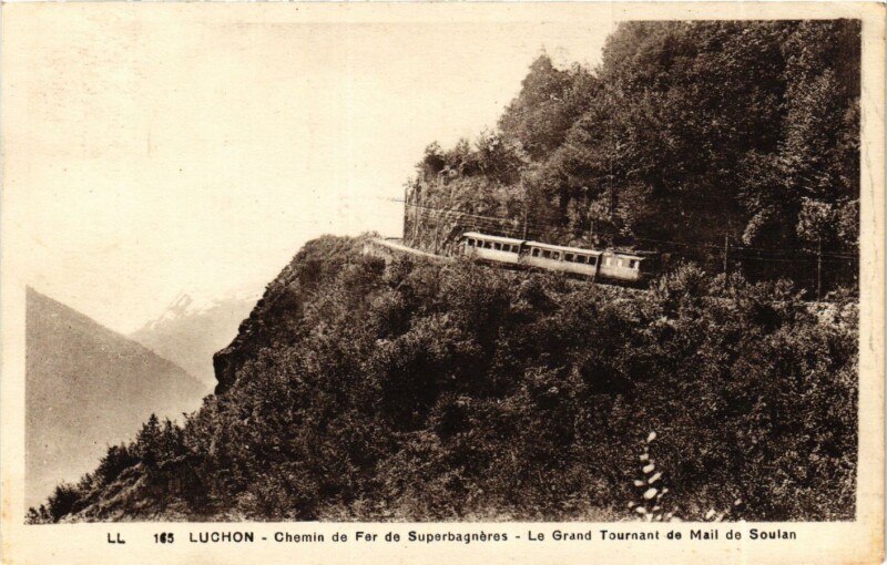 Carte postale ancienne Luchon Chemin de Fer de SuperBAGNERES