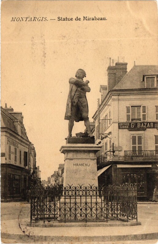 Carte postale ancienne Loiret Montargis Statue de Mirabeau à Montargis