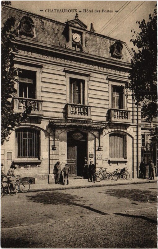 Carte postale ancienne Chateauroux - Hotel des Postes à Châteauroux