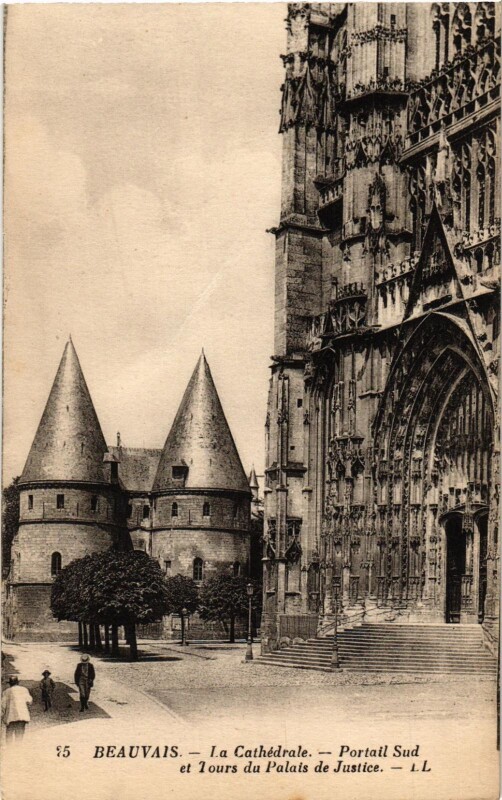 Carte postale ancienne Beauvais- Cathedrale , Portail Sud France à Beauvais